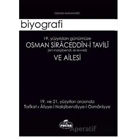 Osman Siraceddin-i Tavili ve Ailesi - Osman Muhammed - Ravza Yayınları