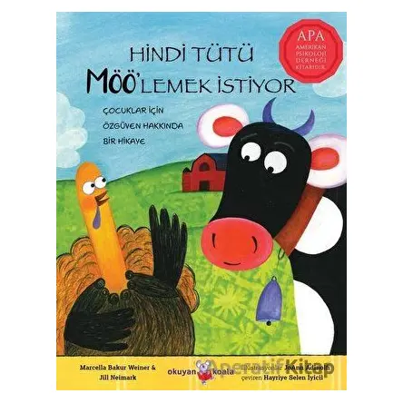 Hindi Tütü Möö’lemek İstiyor - Jill Neimark - Okuyan Koala