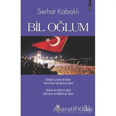 Bil Oğlum - Serhat Kabaklı - Tedev Yayınları