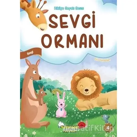 Sevgi Ormanı - Filiz Gündoğan - Selimer Yayınları