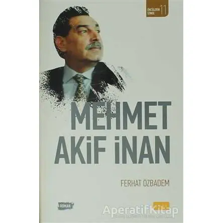 Mehmet Akif İnan - Ferhat Özbadem - Sude Kitap