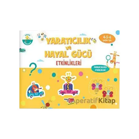 Yaratıcılık ve Hayal Gücü Etkinlikleri - Kolektif - Dikkat Atölyesi Yayınları
