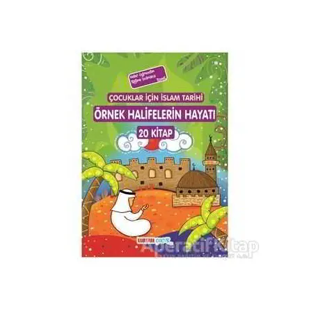 Örnek Halifelerin Hayatı (20 Kitap Takım) - Seyyid Kutub - Kahraman Çocuk Kitapları