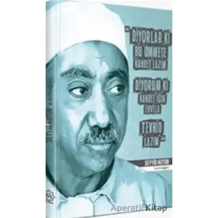 Seyyid Kutub’a Armağan - Fatih Köçer - Nuhbe Yayınevi