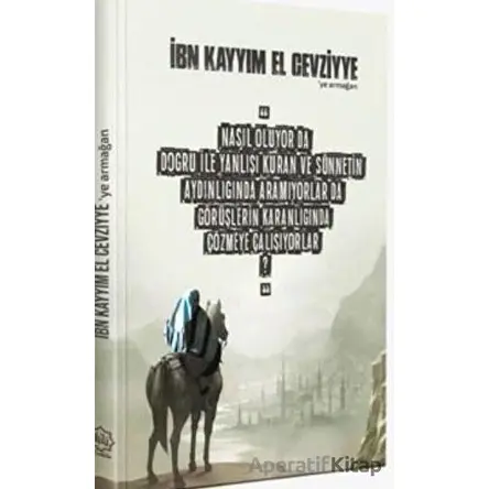İbn Kayyım El Cevziyye’ye Armağan - Fatih Köçer - Nuhbe Yayınevi