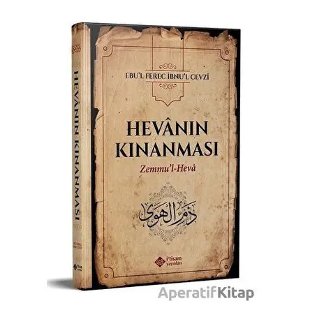 Hevanın Kınanması - İbn Cevzi - İtisam Yayınları