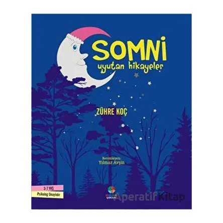 Somni - Zühre Koç - Roza Çocuk Yayınları