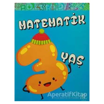 Matematik 3 Yaş - Kolektif - Ren Çocuk