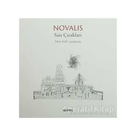 Sais Çırakları - Novalis - Notos Kitap