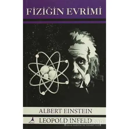 Fiziğin Evrimi - Albert Einstein - Alter Yayıncılık