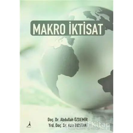 Makro İktisat - Aziz Bostan - Alter Yayıncılık
