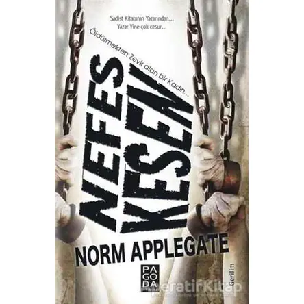 Nefes Kesen - Norm Applegate - Pagoda Yayınları