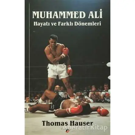 Muhammed Ali - Thomas Hauser - Olasılık Yayınları