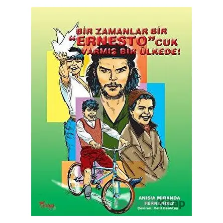 Ernestocuk - Anısıa Mıranda Fernandez - Yazılama Yayınevi