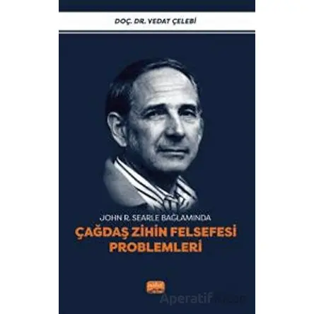John Roger Searle Bağlamında Çağdaş Zihin Felsefesi Problemleri