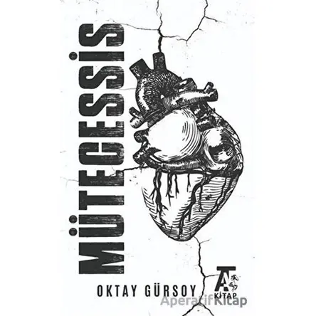 Mütecessis - Oktay Gürsoy - Kitap At Yayınları