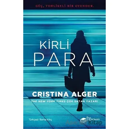 Kirli Para - Cristina Alger - The Roman