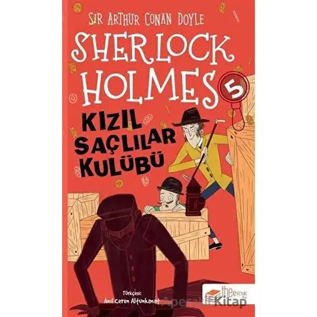 Kızıl Saçlılar Kulübü - Sherlock Holmes 5 - Sir Arthur Conan Doyle - The Kitap Çocuk