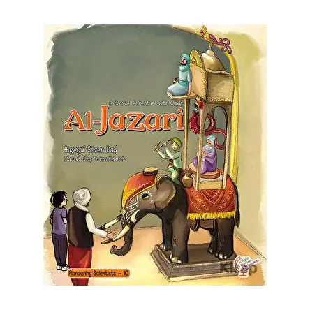 A Box of Adventure with Omar: Al-Jazari - Ayşegül Sözen Dağ - Kaşif Çocuk Yayınları