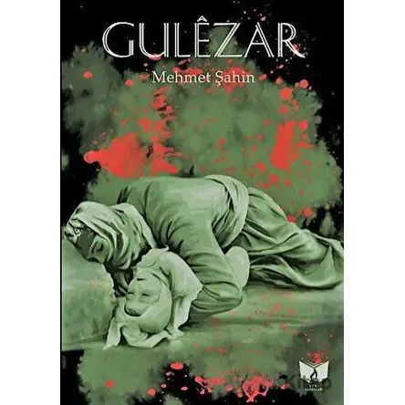 Gülezar - Mehmet Şahin - Ateş Yayınları