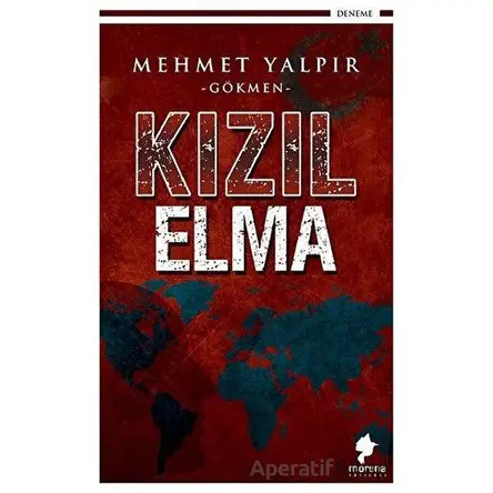 Kızıl Elma - Mehmet Yalpır - Morena Yayınevi