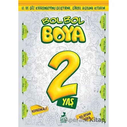 Bol Bol Boya 2 Yaş - Kolektif - Ren Çocuk