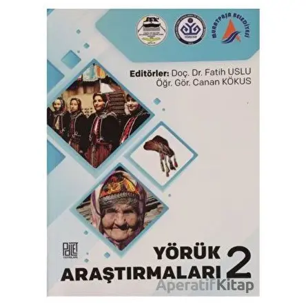 Yörük Araştırmaları 2 - Canan Kökus - Palet Yayınları