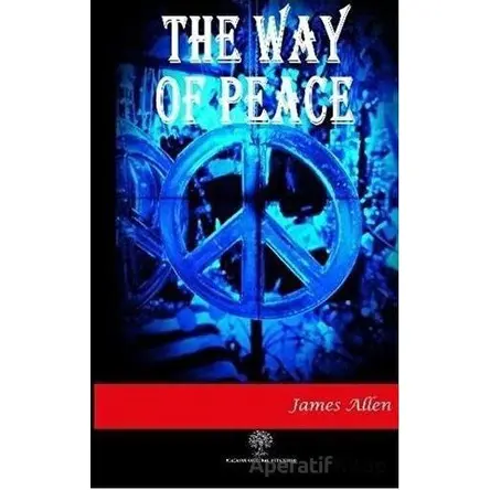 The Way of Peace - James Allen - Platanus Publishing