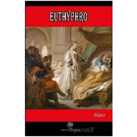 Euthyphro - Plato - Platanus Publishing