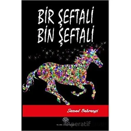 Bir Şeftali Bin Şeftali - Samed Behrengi - Platanus Publishing