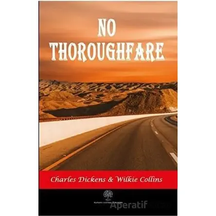 No Thoroughfare - Wilkie Collins - Platanus Publishing