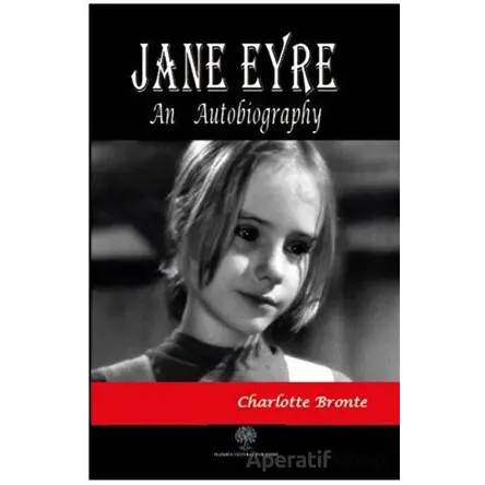Jane Eyre - Charlotte Bronte - Platanus Publishing