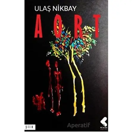 Aort - Ulaş Nikbay - Klaros Yayınları