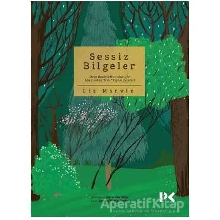 Sessiz Bilgeler - Liz Marvin - Profil Kitap