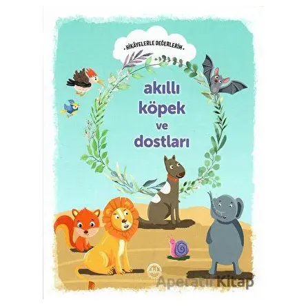 Akıllı Köpek ve Dostları - Engin Nigar - Diyanet İşleri Başkanlığı