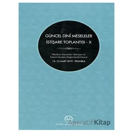 Güncel Dini Meseleler İstişare Toplantısı - IX - Kolektif - Diyanet İşleri Başkanlığı