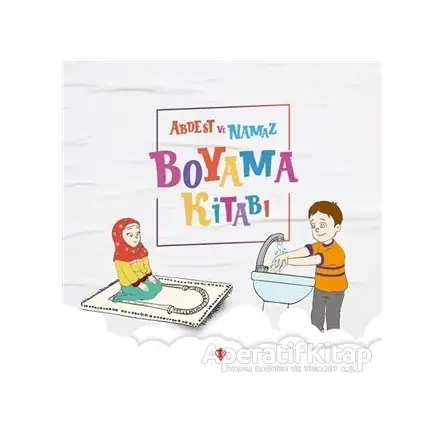 Abdest ve Namaz Boyama Kitabı - Durdu Mehmet Yakar - Türkiye Diyanet Vakfı Yayınları