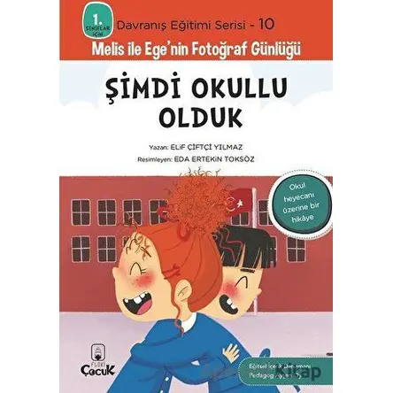 Şimdi Okullu Olduk - Elif Çiftçi Yılmaz - Floki Çocuk