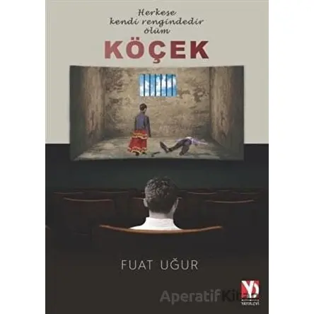 Köçek - Fuat Uğur - Yazardan Direkt Yayınevi