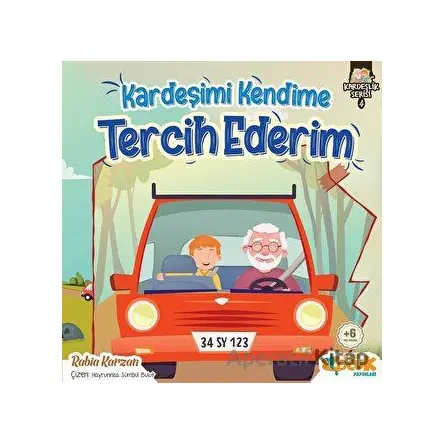 Biz Kardeşiz - Kardeşlik Serisi 2 - Rabia Karzan - Siyer Çocuk Yayınları