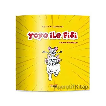 Yoyo İle Fifi - Canım Arkadaşım - Erdem Doğan - Perseus
