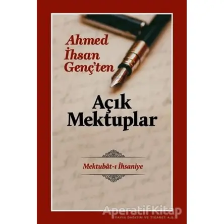 Açık Mektuplar - Ahmed İhsan Genç’ten - Mehmet Soylu - Zinde Yayıncılık