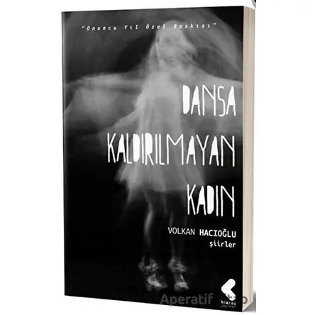 Dansa Kaldırılmayan Kadın - Volkan Hacıoğlu - Klaros Yayınları