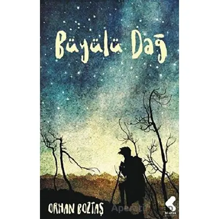 Büyülü Dağ - Orhan Boztaş - Klaros Yayınları