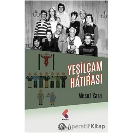 Yeşilçam Hatırası - Mesut Kara - Klaros Yayınları