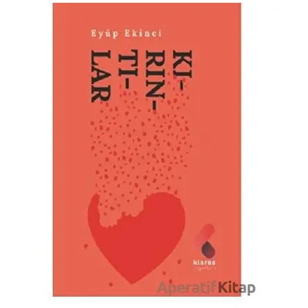 Kırıntılar - Eyüp Ekinci - Klaros Yayınları