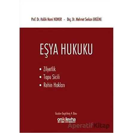 Eşya Hukuku - Haluk Nami Nomer - On İki Levha Yayınları