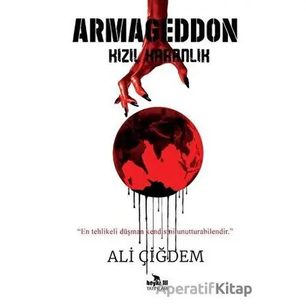 Armageddon - Kızıl Karanlık - Ali Çiğdem - Beyaz Fil Yayınları