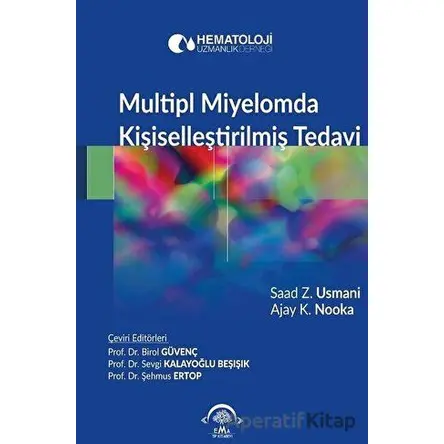 Multipl Miyelomda Kişiselleştirilmiş Tedavi - Sevgi Kalayoğlu Beşışık - EMA Tıp Kitabevi
