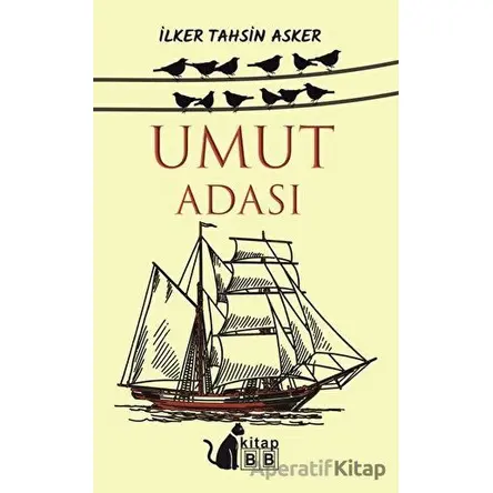Umut Adası - İlker Tahsin Asker - BB Kitap